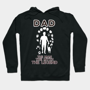 Dad: the man, the myth, the legend/ Gear Up Dad/ Father's Day gift Hoodie